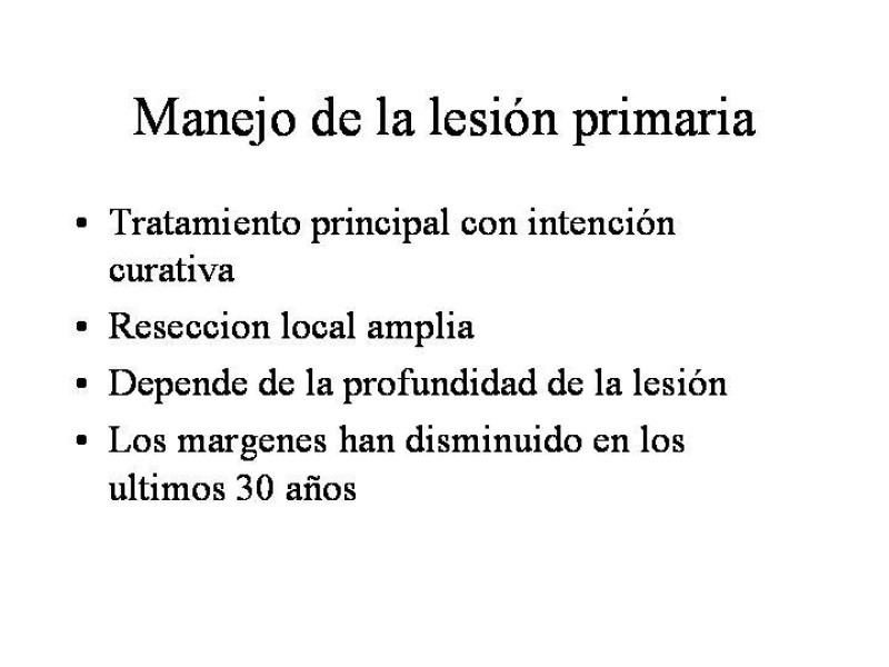 Diapositiva 14 de Manejo del Melanoma