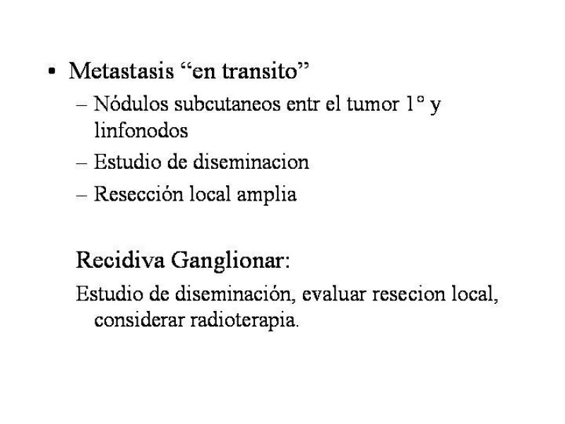 Diapositiva 22 de Manejo del Melanoma