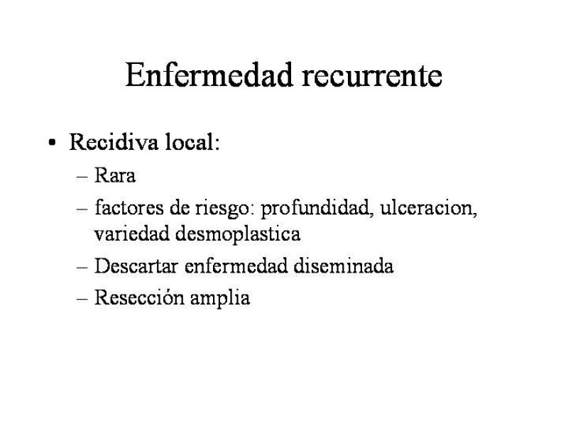Diapositiva 21 de Manejo del Melanoma