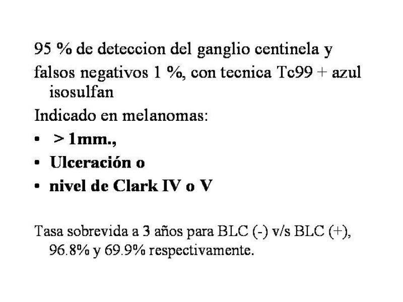 Diapositiva 20 de Manejo del Melanoma