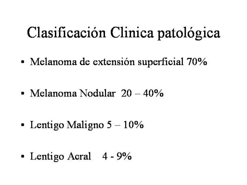 Diapositiva 3 de Manejo del Melanoma