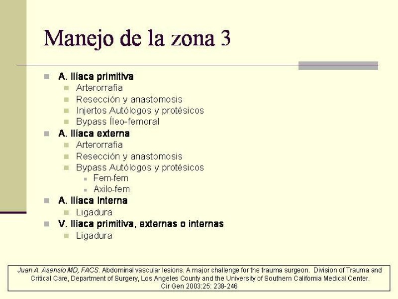 Diapositiva 38 de Lesiones Vasculares Abdominales