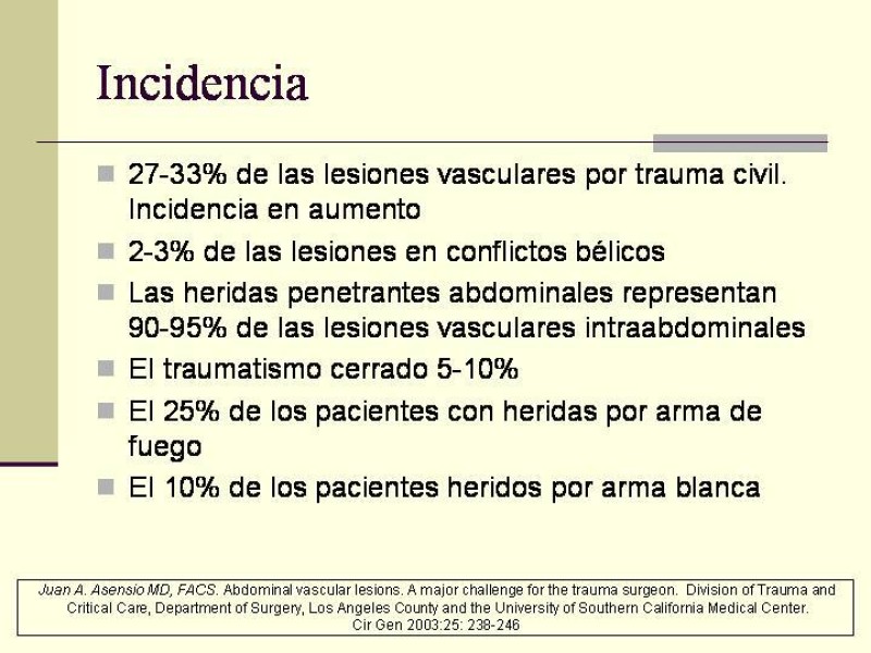 Diapositiva 3 de Lesiones Vasculares Abdominales