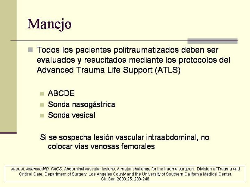 Diapositiva 15 de Lesiones Vasculares Abdominales