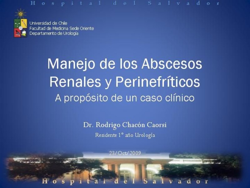 Diapositiva 36 de Manejo de los Abscesos Renales y Perinefríticos a propósito de un caso clínico
