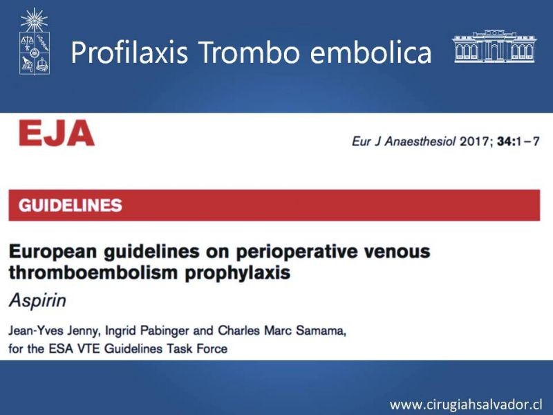 Diapositiva 20 de Profilaxis de Trombo-embolismo peri-operatorio
