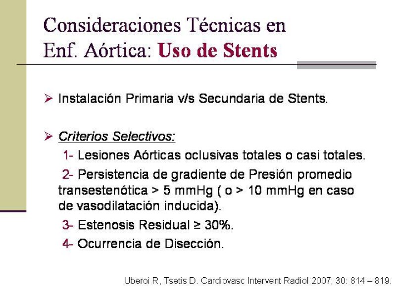 Diapositiva 20 de Tratamiento Endovascular de la Enfermedad Aortoilíaca