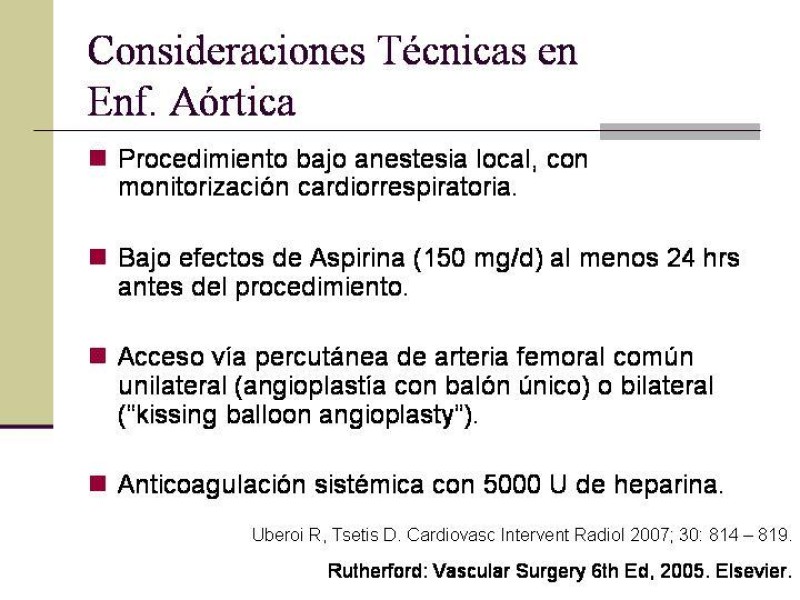 Diapositiva 13 de Tratamiento Endovascular de la Enfermedad Aortoilíaca
