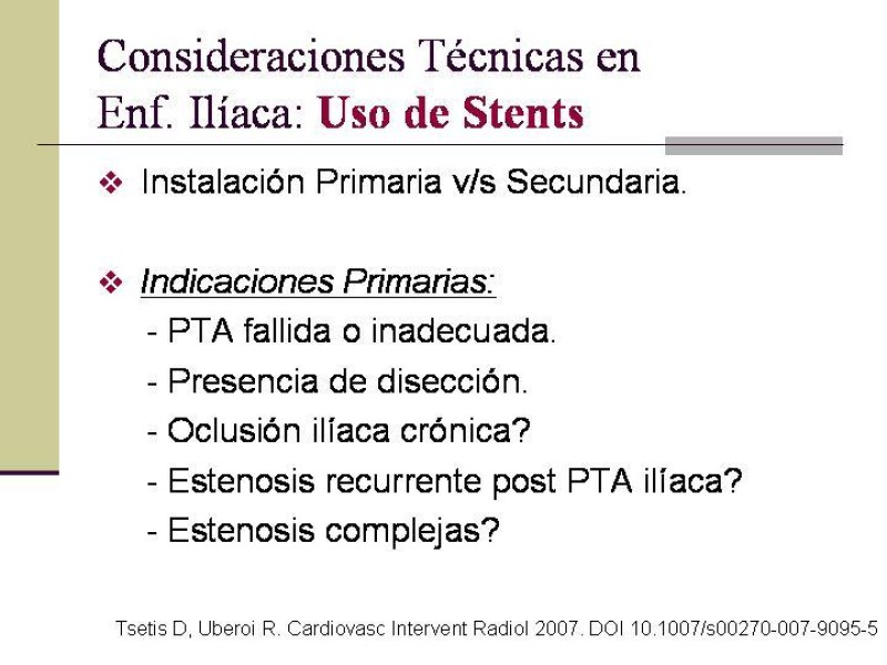 Diapositiva 26 de Tratamiento Endovascular de la Enfermedad Aortoilíaca