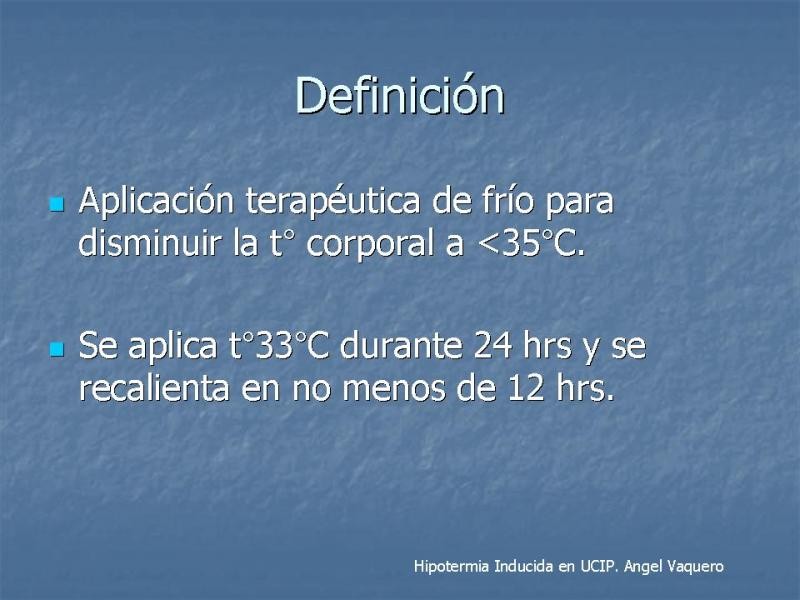 Diapositiva 3 de Hipotermia Controlada
