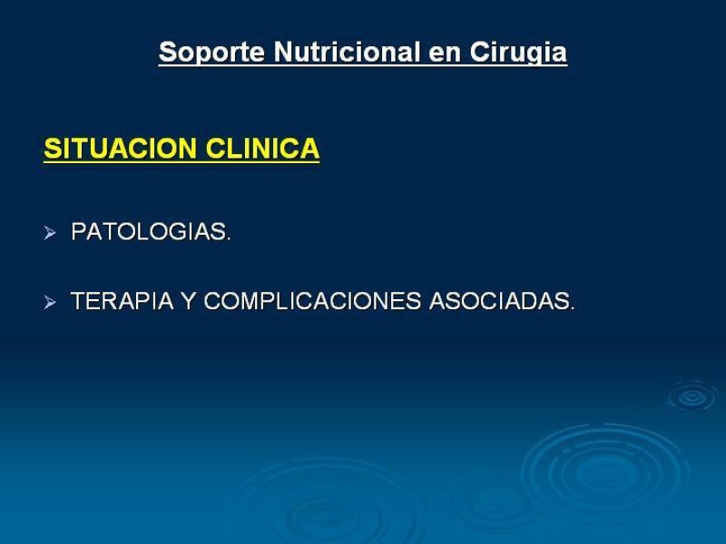Diapositiva 11 de Soporte Nutricional en Cirugía
