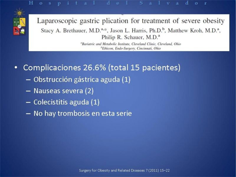 Diapositiva 3 de Complicaciones cirugía bariátrica: Plicatura gástrica ytrombosis portomesentérica 