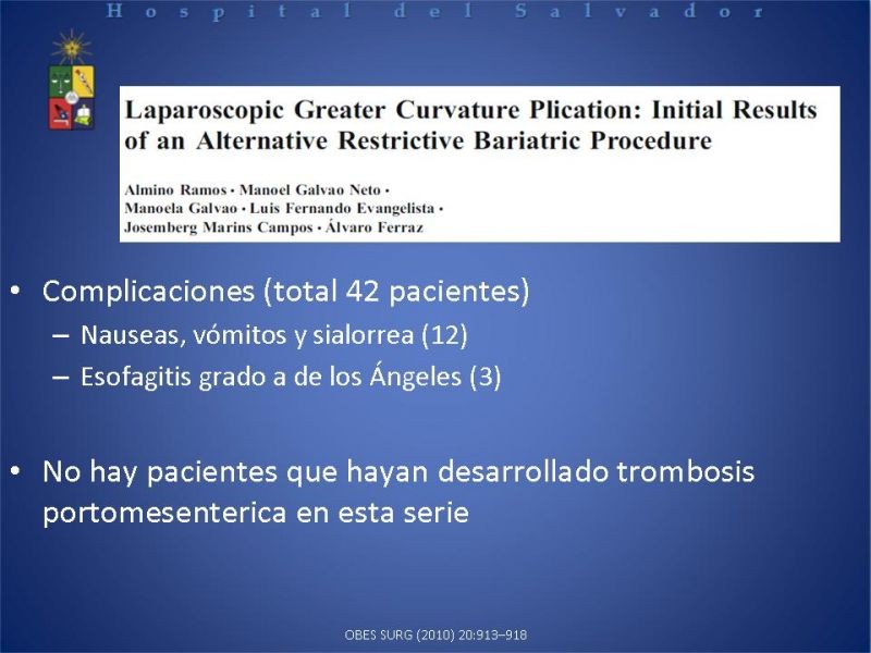 Diapositiva 4 de Complicaciones cirugía bariátrica: Plicatura gástrica ytrombosis portomesentérica 