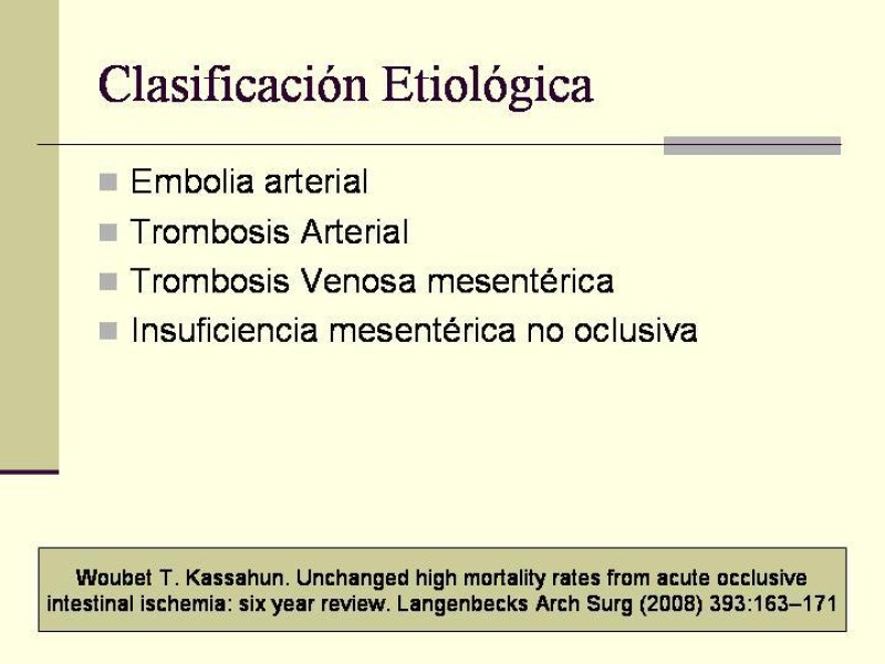 Diapositiva 4 de Isquemia Mesentérica Aguda