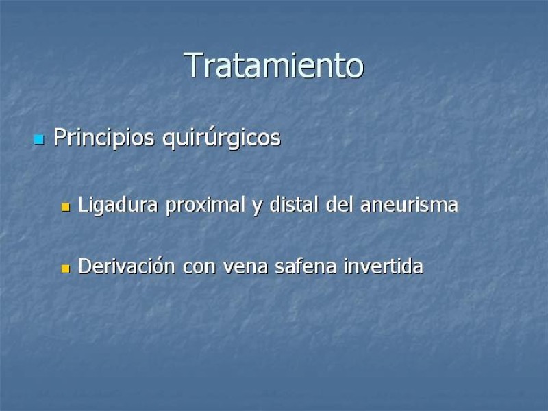 Diapositiva 13 de Aneurisma arterial poplíteo