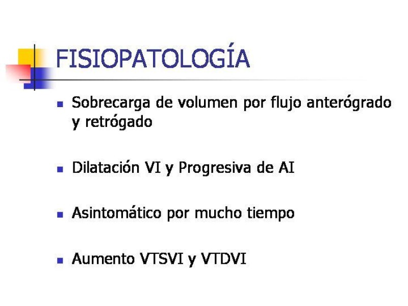 Diapositiva 27 de Valvulopatías