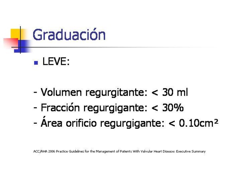 Diapositiva 30 de Valvulopatías