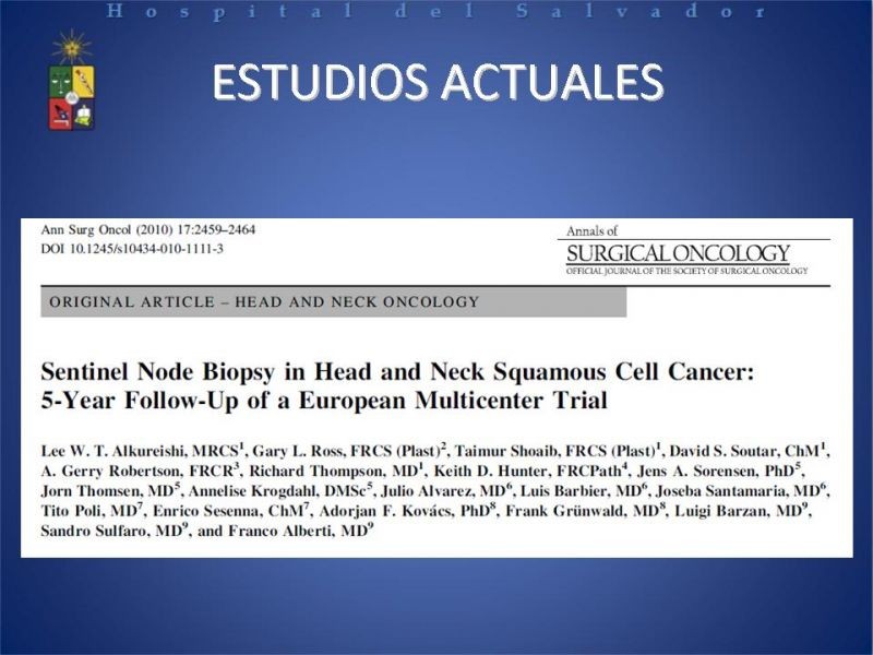 Diapositiva 9 de Biopsia de Ganglio Centinela en Cáncer de Cabeza y Cuello
