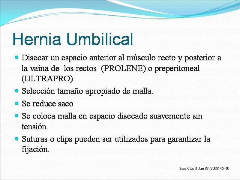 Diapositiva 13 de Hernia Umbilical, Epigástrica y Spieguel