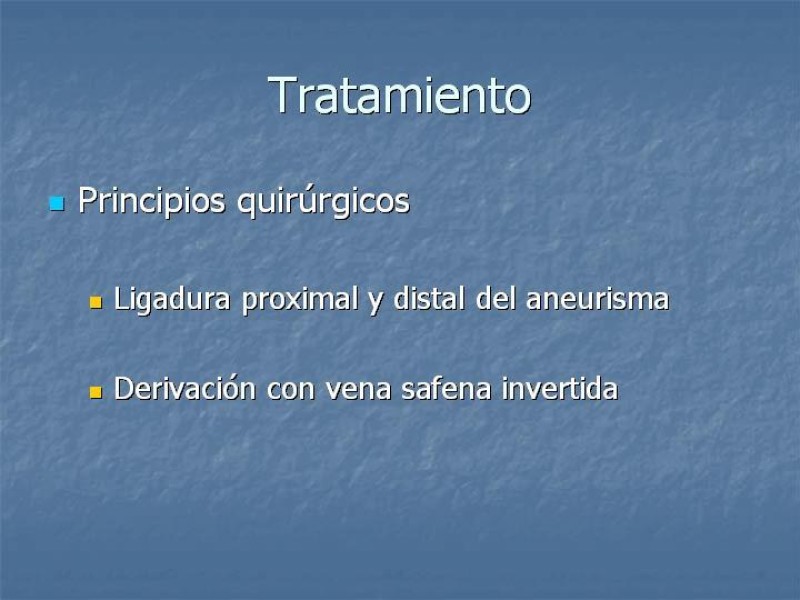 Diapositiva 13 de Aneurisma arterial poplíteo