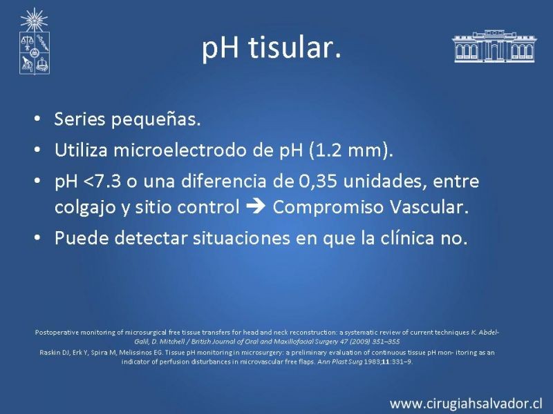 Diapositiva 41 de Monitoreo de Colgajos Libres Microvascularizados