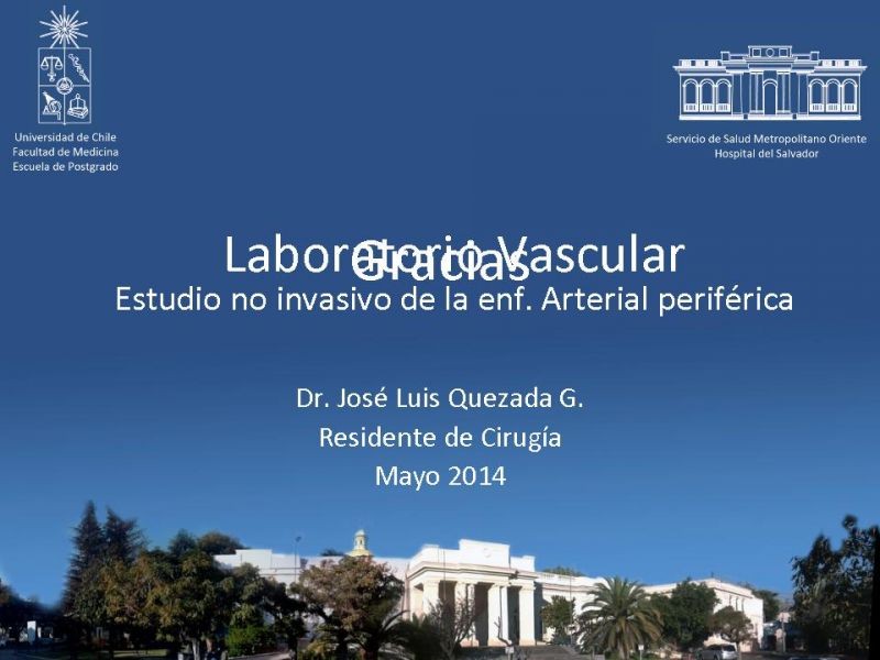 Diapositiva 15 de Laboratorio Vascular (Estudio no invasivo de la enf. Arterial periférica)