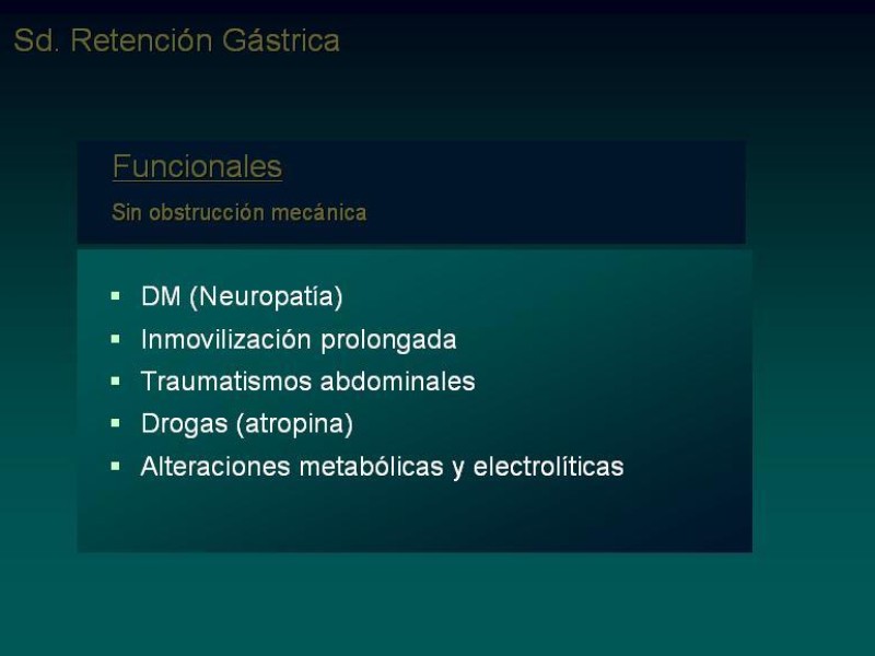 Diapositiva 4 de Síndrome Retención Gástrica