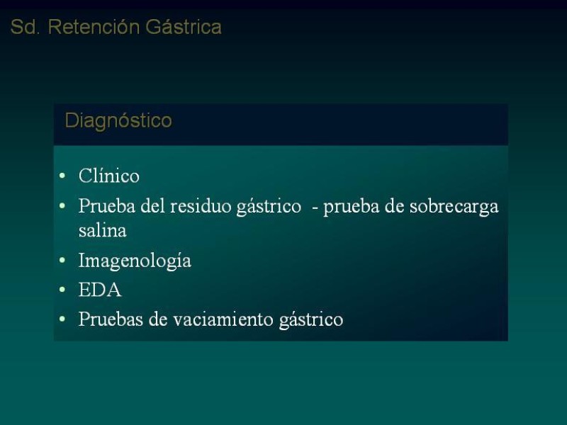 Diapositiva 16 de Síndrome Retención Gástrica