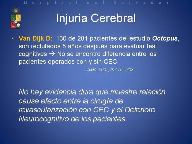 Diapositiva 13 de Estado Actual de la Revascularización Miocárdica sin Circulación Extracorpórea