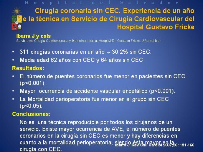 Diapositiva 28 de Estado Actual de la Revascularización Miocárdica sin Circulación Extracorpórea