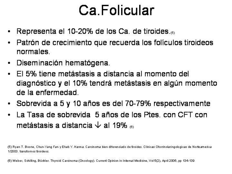 Diapositiva 22 de Cáncer de Tiroides