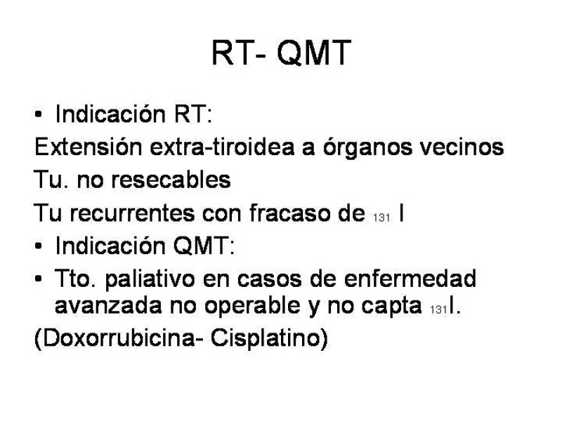 Diapositiva 30 de Cáncer de Tiroides