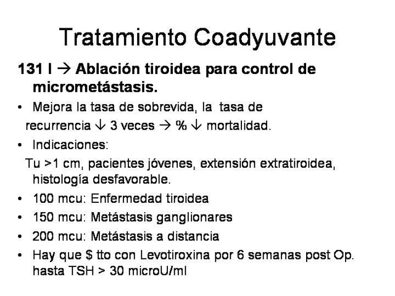 Diapositiva 29 de Cáncer de Tiroides