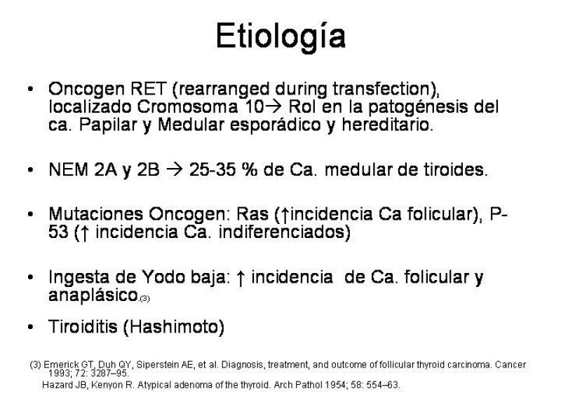 Diapositiva 7 de Cáncer de Tiroides