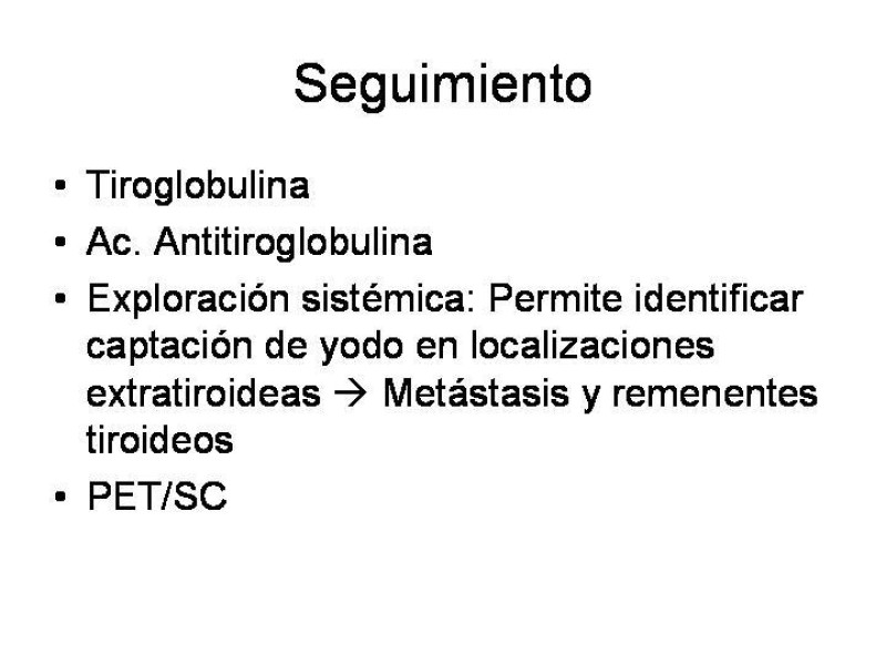 Diapositiva 42 de Cáncer de Tiroides