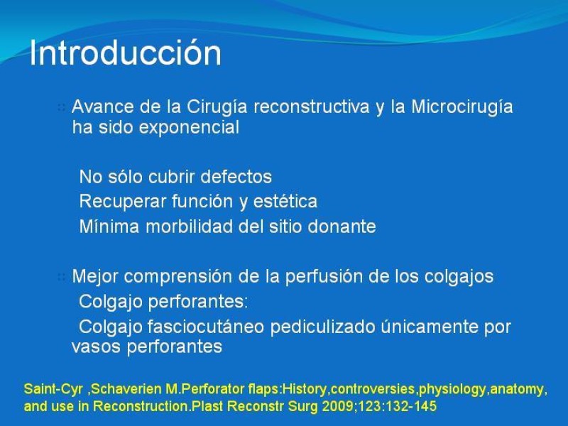 Diapositiva 1 de Colgajos estilo libre: Aplicación en cirugía reparadora