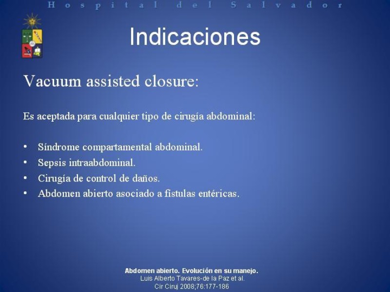 Diapositiva 28 de Vacuum-Assisted Closure en laparotomía. 
