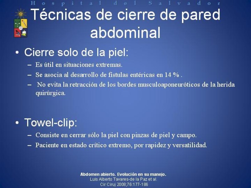 Diapositiva 11 de Vacuum-Assisted Closure en laparotomía. 