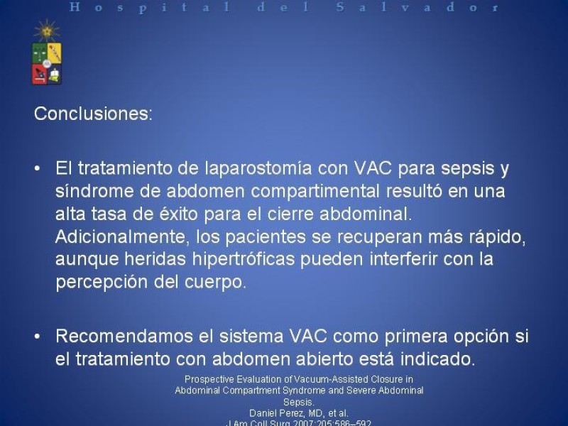 Diapositiva 38 de Vacuum-Assisted Closure en laparotomía. 