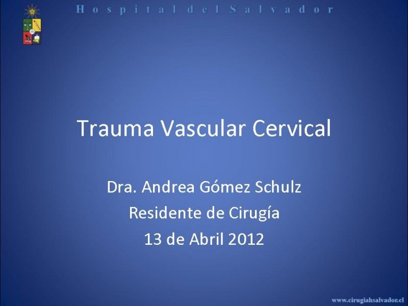 Diapositiva 31 de Trauma Vascular Cervical