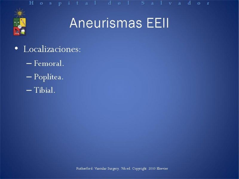 Diapositiva 5 de Aneurismas Arteriales EEII