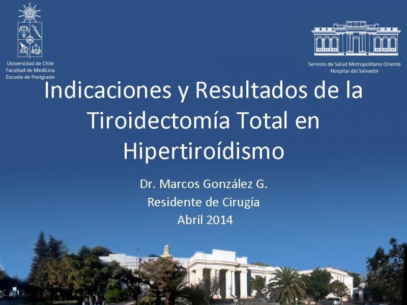 Diapositiva 23 de Indicaciones y Resultados de la Tiroidectomía Total en Hipertiroídismo 