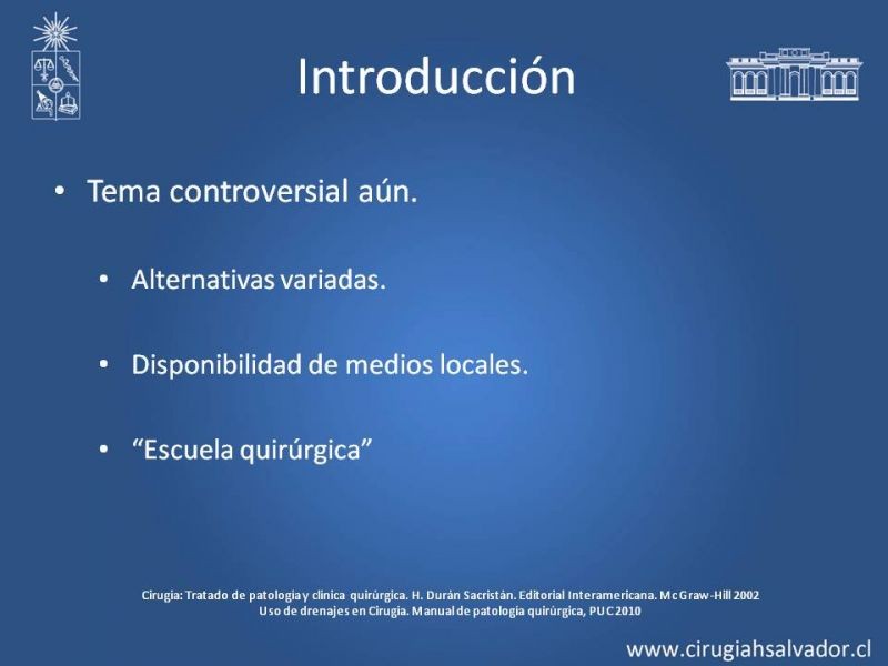 Diapositiva 4 de Drenajes: Indicación y Utilidad