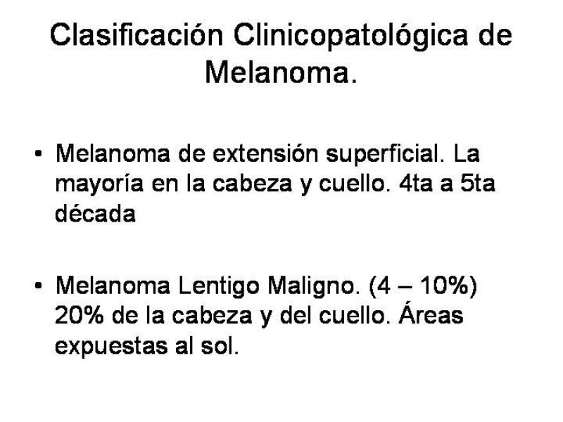 Diapositiva 18 de Melanoma