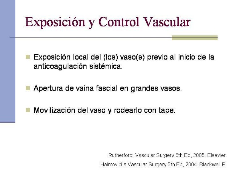 Diapositiva 4 de Reparación y Anastomosis Vasculares