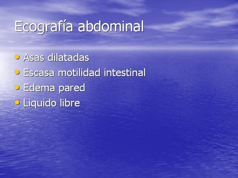 Diapositiva 16 de Obstrucción Intestinal: Estudio Diagnostico y Manejo inicial