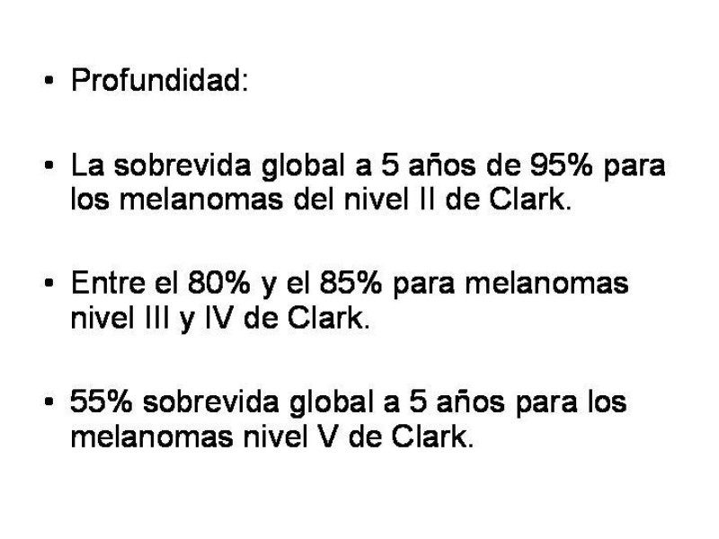 Diapositiva 35 de Melanoma