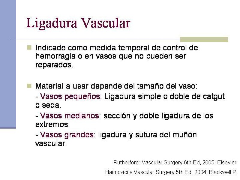 Diapositiva 8 de Reparación y Anastomosis Vasculares