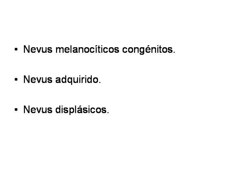 Diapositiva 8 de Melanoma