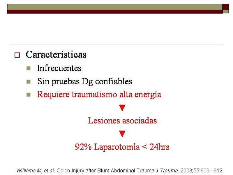Diapositiva 23 de Trauma de Colon